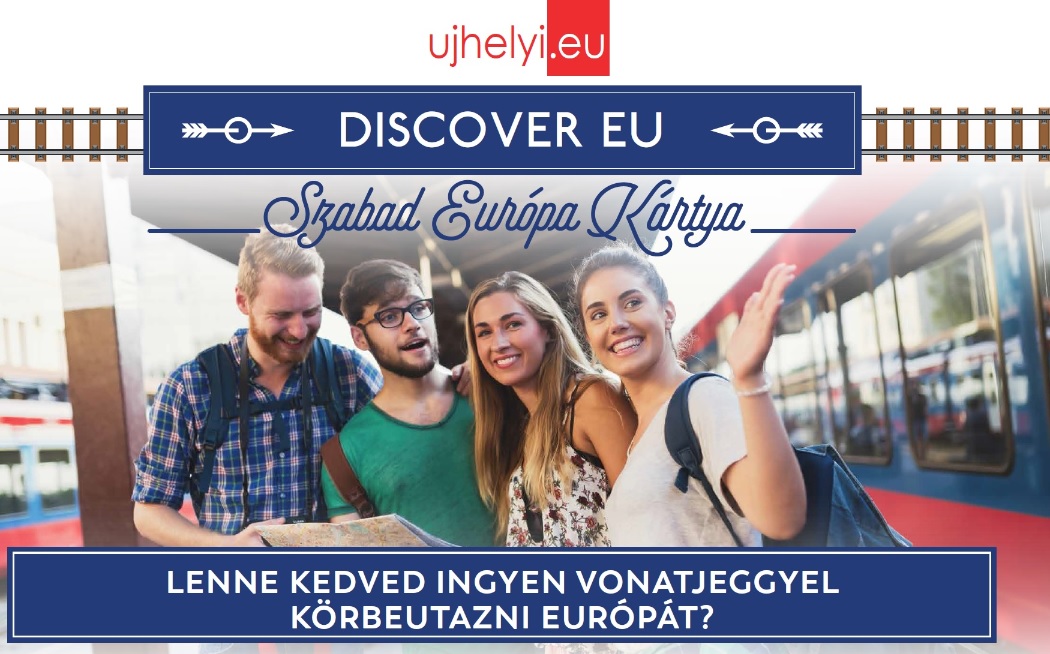 Discover-EU: Gondoltál már arra, hogy ingyen vonatjeggyel körbeutazd Európát?