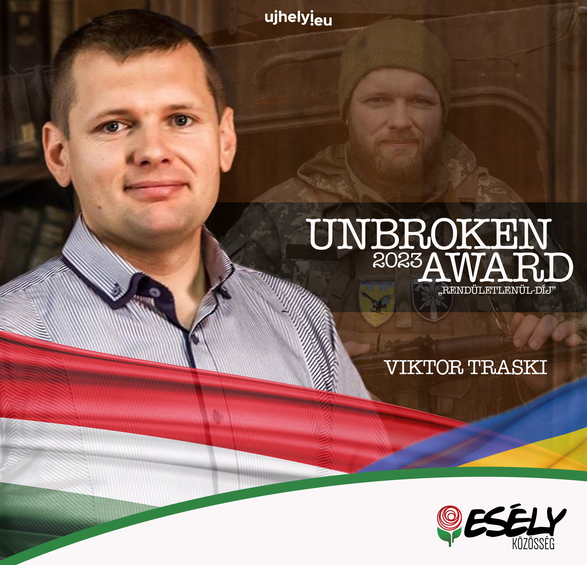 Hungarian Military Volunteer from Transcarpathia Receives this Year’s „Unbroken Award”
